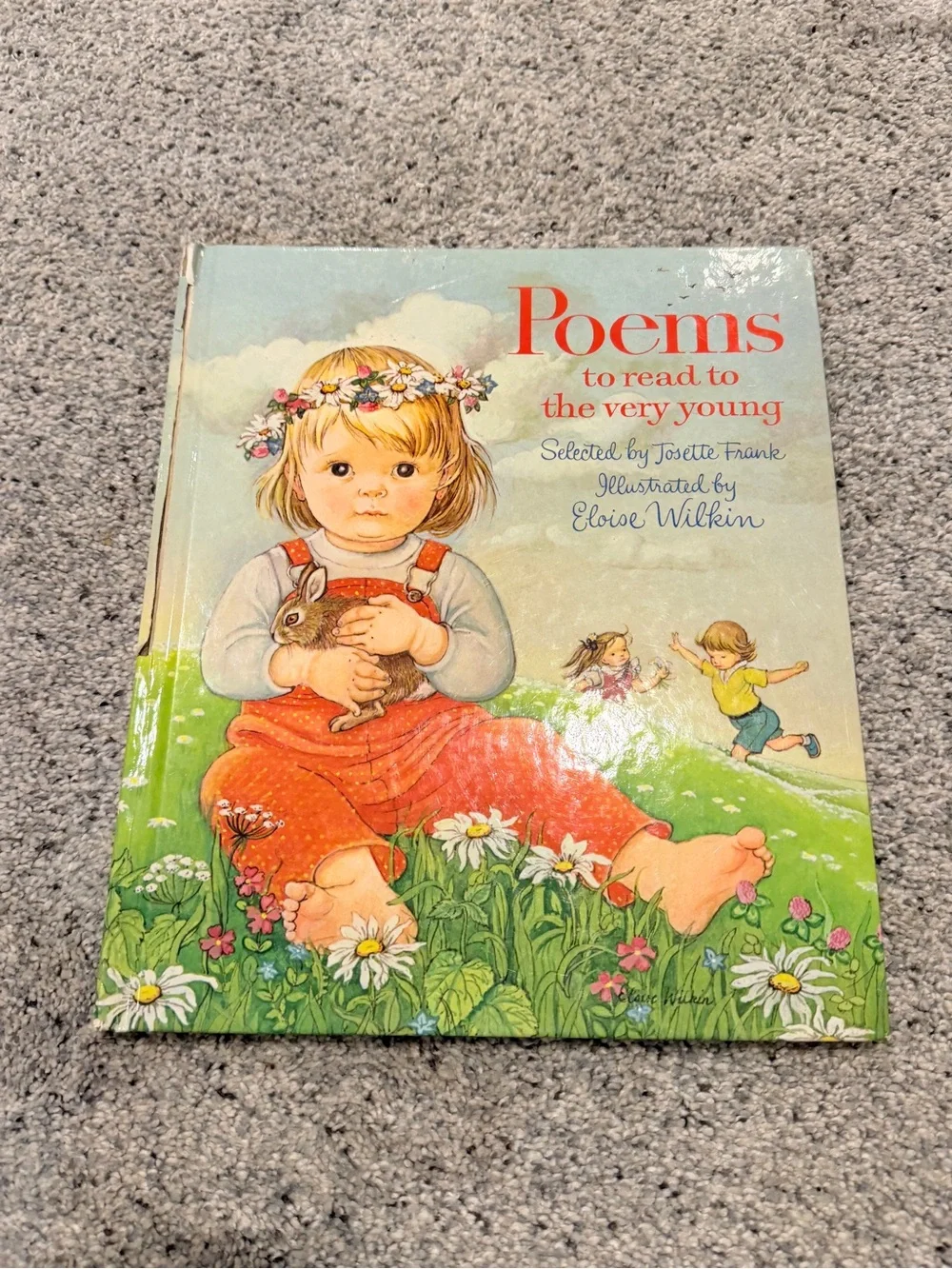Vintage Kids Poems book Poems to Read to the Very Young Eloise Wilkin hardcover